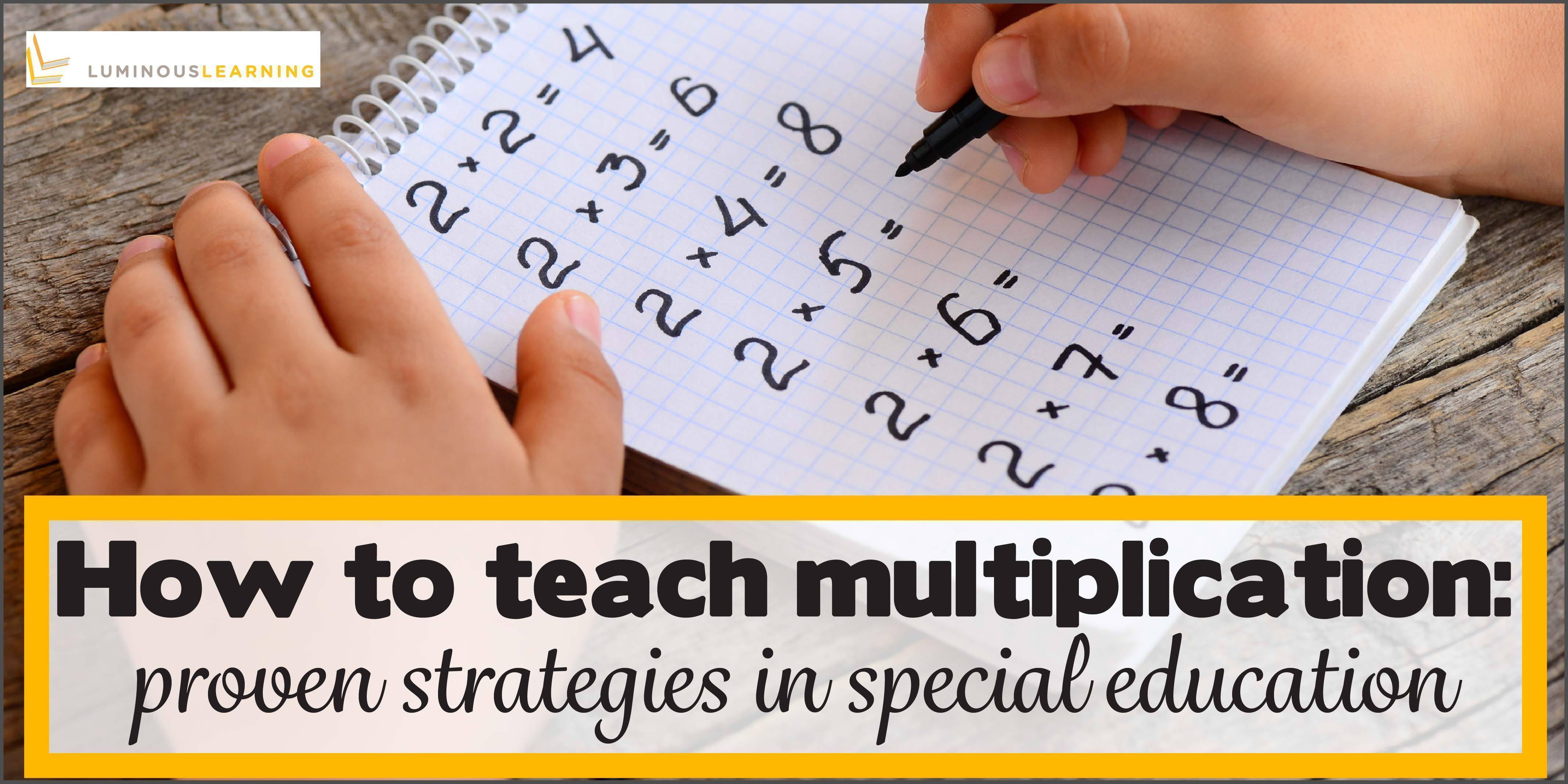 How to teach multiplication facts: proven strategies in special education