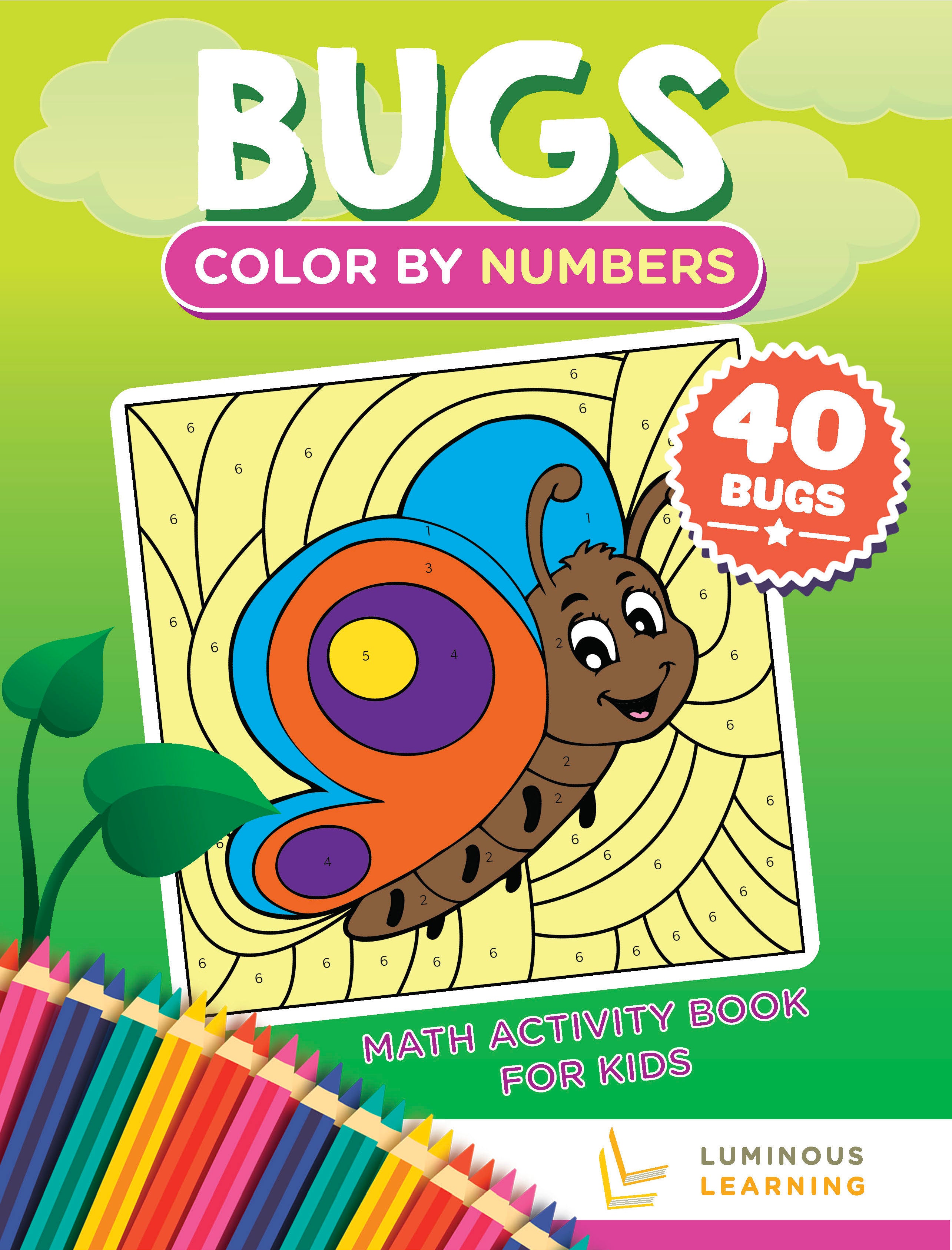 Color By Numbers - Bugs - Math Activity Book For Kids