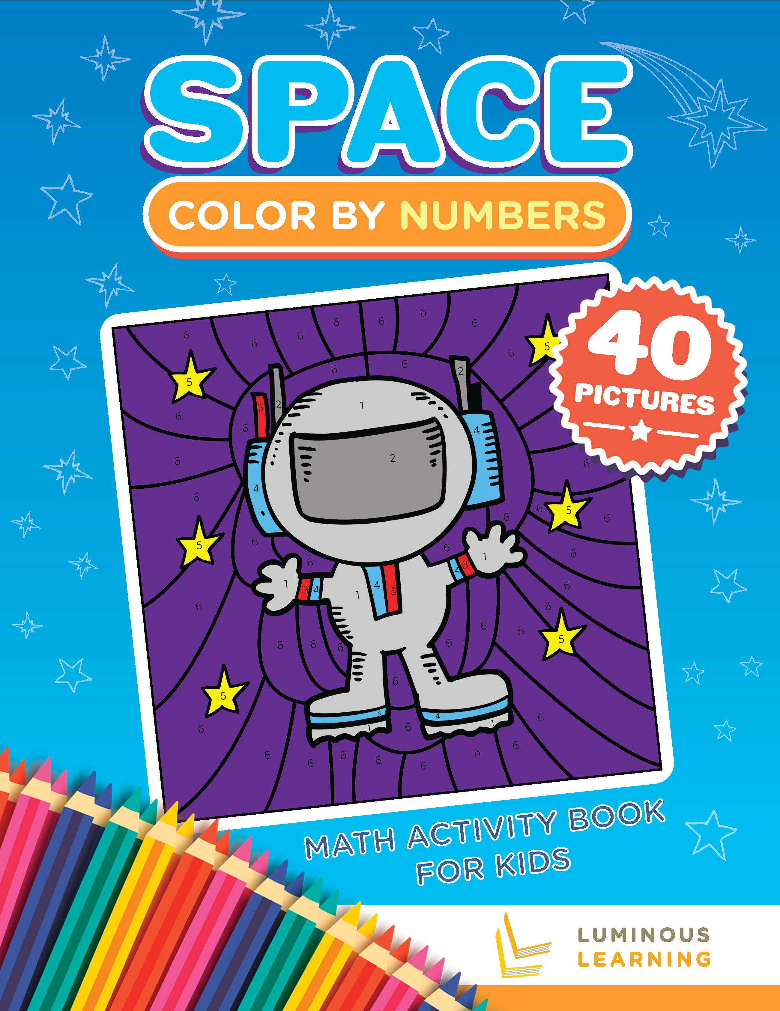 Color By Math Books Color By Numbers - Space - Math Activity Book For Kids
